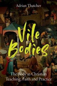 Vile Bodies av Adrian Thatcher