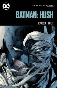 Batman: Hush: DC Compact Comics Edition av Jeph Loeb