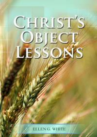 Christ Object Lessons av Ellen G. White