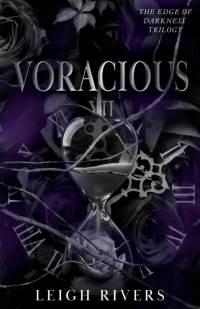 Voracious (The Edge of Darkness av Leigh Rivers