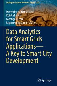 Data Analytics for Smart Grids Applications¿A Key to Smart City Development av Devendra Kumar Sharma