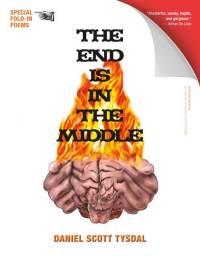The End Is in the Middle av Daniel Scott Tysdal