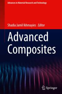 Advanced Composites av Shadia Jamil Ikhmayies