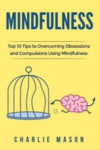 Mindfulness av Charlie Mason