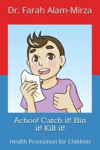 Achoo! Catch it! Bin it! Kill it! av TBD