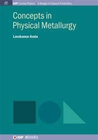 Concepts in Physical Metallurgy av Avala Lavakumar