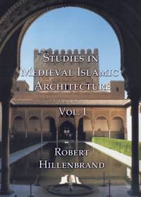 Studies in Medieval Islamic Architecture av Robert Hillenbrand