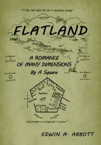 Flatland: A Romance of Many Dimensions av Edwin A. Abbott