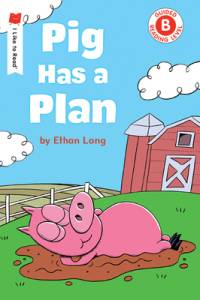 Pig Has a Plan av Ethan Long