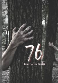 76 True Horror Stories av Rohit Sharma