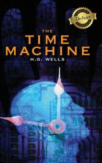 The Time Machine (Deluxe Library Binding) av H. G. Wells