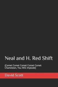 Neal and H. Red Shift av David Scott