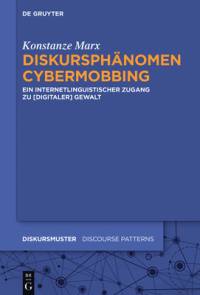 Diskursphanomen Cybermobbing av Konstanze Marx
