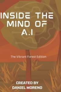 Inside the mind of A.I av Daniel Moreno
