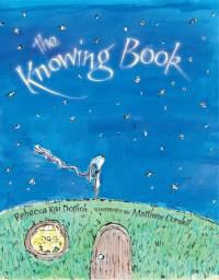 The Knowing Book av Rebecca Kai Dotlich