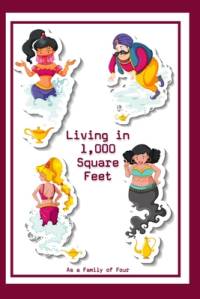 Living in 1,000 Square Feet av Joshua King
