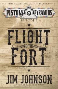 Flight to the Fort av Jim Johnson