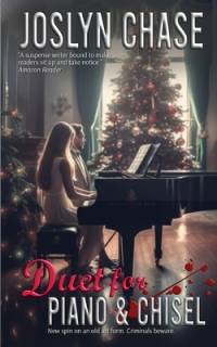 Duet for Piano & Chisel av Joslyn Chase