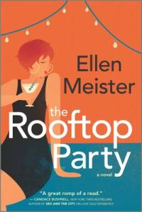 The Rooftop Party av Ellen Meister