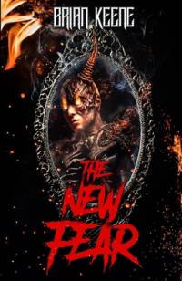The New Fear av Brian Keene