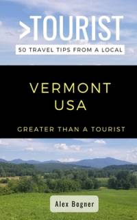 Greater Than a Tourist-Vermont USA av Greater Than a Tourist