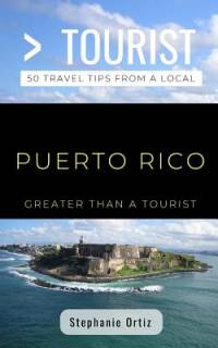 Greater Than a Tourist- Puerto Rico av Greater Than a Tourist