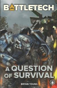 BattleTech: A Question of Survival av Bryan Young