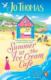 Summer at the Ice Cream Café av Jo Thomas