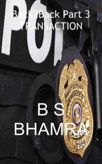 Back2Back Part 3 TRANSACTION av B S Bhamra