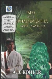Tales of the Rhadamantha av A J Kohler