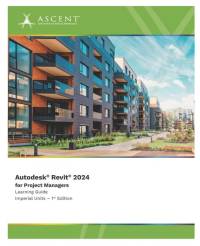 Autodesk Revit 2024 for Project Managers (Imperial Units) av Ascent - Center for Technical Knowledge