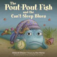 The Pout-Pout Fish and the Can't-Sleep Blues av Deborah Diesen
