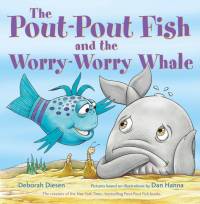 The Pout-Pout Fish and the Worry-Worry Whale av Deborah Diesen