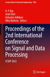 Proceedings of the 2nd International Conference on Signal and Data Processing av K. P. Ray