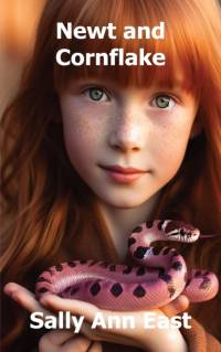 Newt and Cornflake av Sally Ann East
