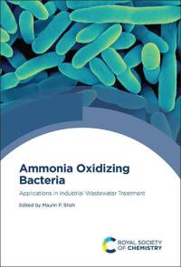 Ammonia Oxidizing Bacteria av Maulin P Shah