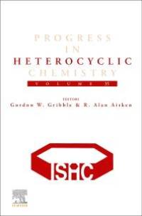 Progress in Heterocyclic Chemistry av Gordon Gribble