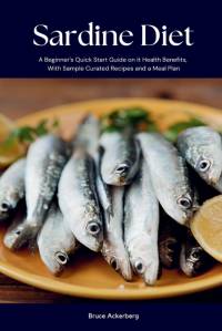 Sardine Diet av Bruce Ackerberg