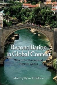 Reconciliation in Global Context av Bjorn Krondorfer