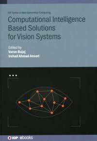 Computational Intelligence Based Solutions for Vision Systems av Varun Bajaj
