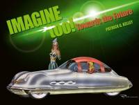 Imagine Too! av Patrick Kelley