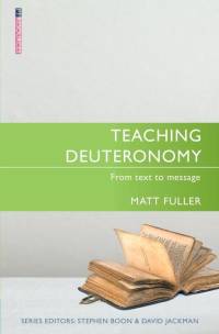 Teaching Deuteronomy av Matthew Fuller