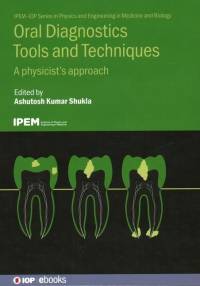 Oral Diagnostics Tools and Techniques av Ashutosh Kumar Shukla