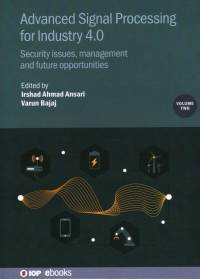 Advanced Signal Processing for Industry 4.0 av Irshad Ahmad Ansari