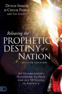 Releasing the Prophetic Destiny of a Nation [Second Edition] av Dutch Sheets