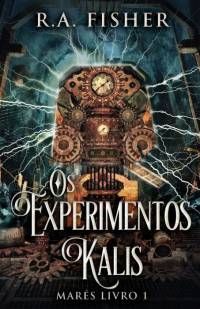 Os Experimentos Kalis av R. A. Fisher