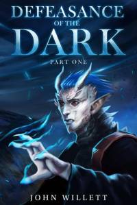 Defeasance of The Dark av John Willett