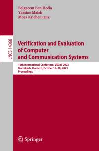 Verification and Evaluation of Computer and Communication Systems av Belgacem Ben Hedia