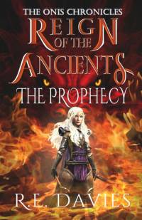 Reign of the Ancients av R. E. Davies