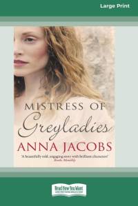Mistress of Greyladies [Standard Large Print] av Anna Jacobs